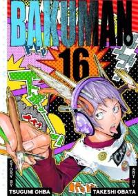 Bakuman Volume 16 - Tsugumi Ohba, Takeshi Obata