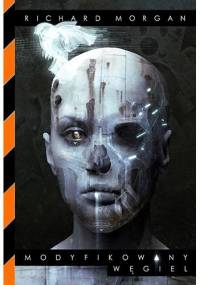 Modyfikowany węgiel - Richard Morgan
