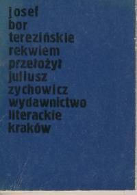 Terezińskie rekwiem - Josef Bor