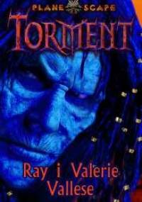 Torment: Udręka - Ray Vallese, Valerie Vallese