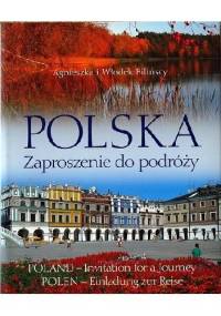 Polska. Zaproszenie do podróży - Agnieszka i Włodek Bilińscy