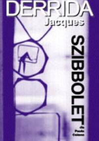 Jacques Derrida: Szibbolet dla Paula Celana - Jacques Derrida