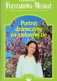 Portret dziewczyny na zielonym tle - Stanisława Fleszarowa-Muskat