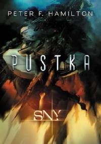 Pustka: Sny - Peter F. Hamilton