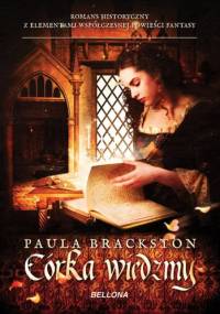 Córka Wiedźmy - Paula Brackston