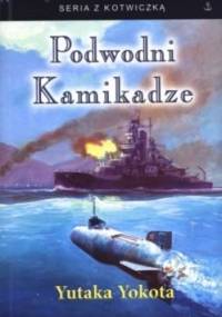 Podwodni kamikadze - Yutaka Yokota