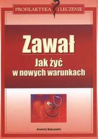 Zawał. Jak żyć w nowych warunkach - Babuszkin Anatolij - Anatolij Babuszkin