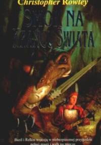 Smok na krańcu świata - Christopher Rowley