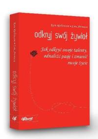 Odkryj swój Żywioł - Ken Robinson, Lou Aronica