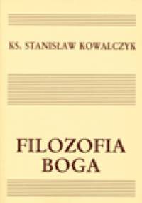 Filozofia Boga - Stanisław Kowalczyk