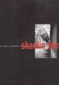 Shaolin temple - Tomasz Gudzowaty, Robert Bogusławski