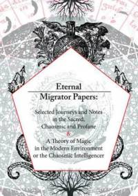 Eternal Migrator Papers - Fuomo