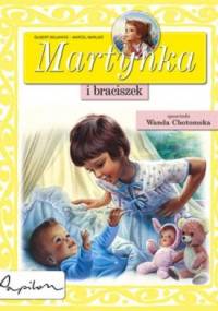 Martynka i braciszek - Gilbert Delahaye