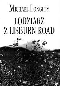Lodziarz z Lisburn Road - Michael Longley