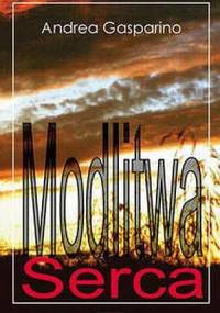 Modlitwa serca. Rozmowy z młodymi - Andrea Gasparino