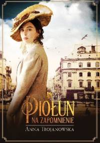 Piołun na zapomnienie - Anna Trojanowska