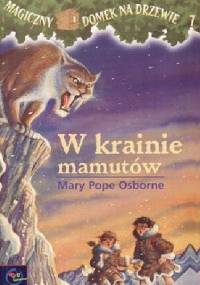 W krainie mamutów - Mary Pope Osborne