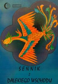 Sennik z Dalekiego Wschodu - Jeremy Seligson Fred
