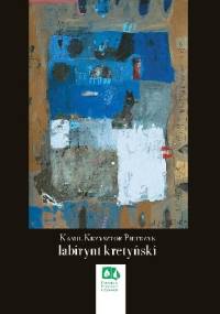 Labirynt kretyński - Kamil Krzysztof Pietrzyk