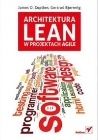 Architektura Lean w projektach Agile - James Coplien, Gertrud Bjornvig
