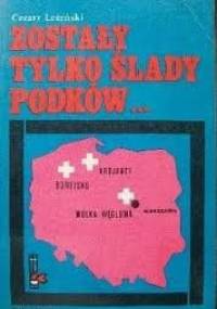 Zostały tylko ślady podków... - Cezary Leżeński
