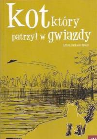 Kot, który patrzył w gwiazdy - Lilian Jackson Braun