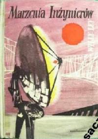 Marzenia inżynierów - Willy Ley