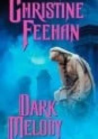 Dark Melody - Christine Feehan