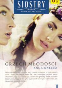 Grzech młodości - Anna Nałęcz