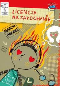 Licencja na zakochanie - Marcin Pałasz
