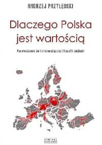 Dlaczego Polska jest wartością - Andrzej Przyłębski