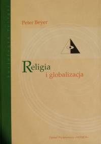 Religia i globalizacja - Peter Beyer