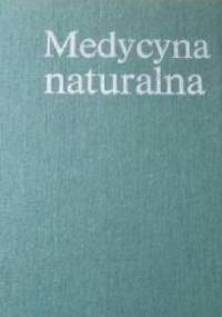 Medycyna naturalna - praca zbiorowa