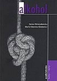 Alkohol - Iwona Niewiadomska, Maria Sikorska-Głodowicz