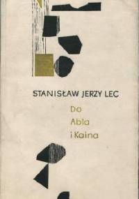 Do Abla i Kaina - Stanisław Jerzy Lec