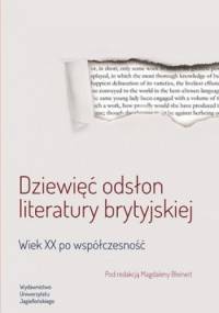 Dziewięć odsłon literatury brytyjskiej - Magdalena Bleinert