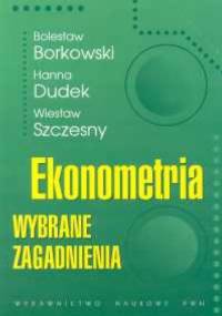 Ekonometria. Wybrane zagadnienia