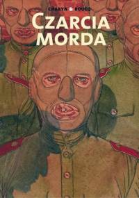 Czarcia Morda - Francois Boucq