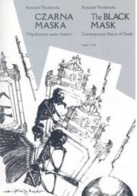 Czarna maska. Współczesny taniec śmierci - Krzysztof Penderecki