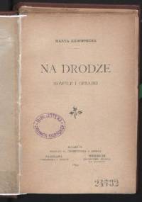 Na drodze. Nowele i obrazki - Maria Konopnicka