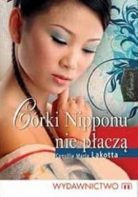 Córki Nipponu nie płaczą - Consilia Maria Lakotta
