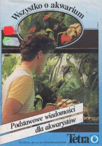 Wszystko o akwarium. Podstawowe wiadomości dla akwarystów - Ulrich Baensch