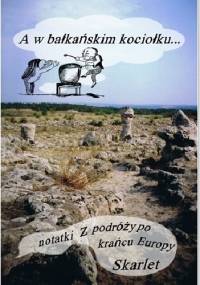 A w bałkańskim kociołku - Skarlet Albert