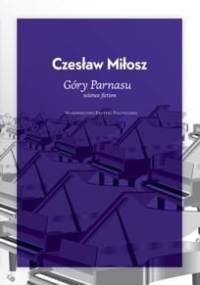 Góry Parnasu - Czesław Miłosz