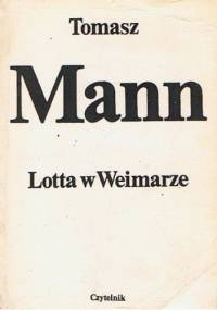 Lotta w Weimarze - Thomas Mann