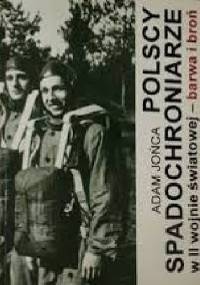 Polscy spadochroniarze w II wojnie światowej - Adam Jońca