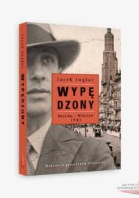 Wypędzony - Jacek Inglot