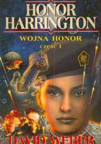 Wojna Honor część 1 - David Weber