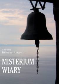 Misterium wiary - Hilarion Ałfiejew