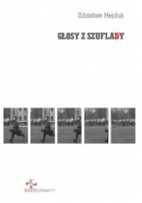 Głosy z szuflady - Zdzisław Hejduk